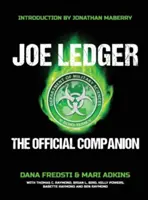Joe Ledger: Companionul oficial - Joe Ledger: The Official Companion