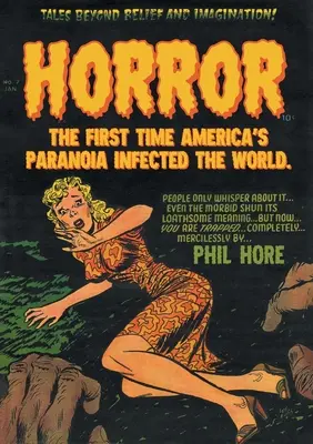 Horror: Prima dată când paranoia Americii a infectat lumea - Horror: The First Time America's Paranoia Infected the World