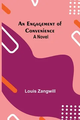 Un angajament de conveniență - An Engagement Of Convenience