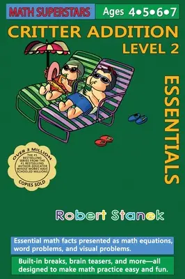 Math Superstars Addition Level 2, Library Hardcover Edition: Fapte esențiale de matematică pentru vârstele 5 - 8 - Math Superstars Addition Level 2, Library Hardcover Edition: Essential Math Facts for Ages 5 - 8