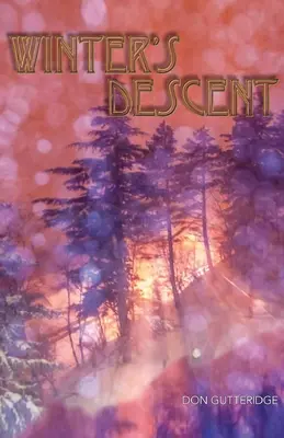 Coborârea iernii - Winter's Descent