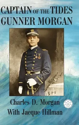 Căpitanul mareelor Gunner Morgan - Captain of the Tides Gunner Morgan