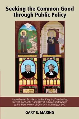 Căutarea binelui comun prin intermediul politicilor publice - Seeking the Common Good through Public Policy