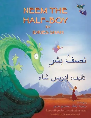 Neem the Half-Boy: Ediție în arabă-engleză - Neem the Half-Boy: English-Arabic Edition