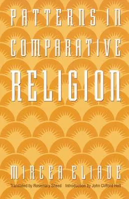 Modele în religia comparată - Patterns in Comparative Religion