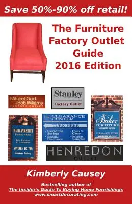 Ghidul fabricilor de mobilă, ediția 2016 - The Furniture Factory Outlet Guide, 2016 Edition