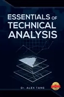 Principiile de bază ale analizei tehnice - Essentials of Technical Analysis