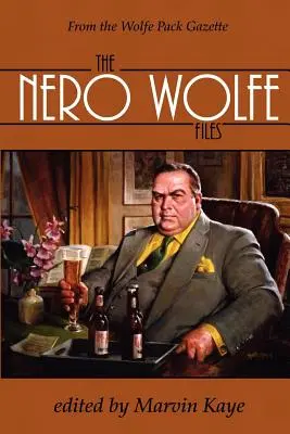 The Nero Wolfe Files: The Nero Wolfe Files - The Nero Wolfe Files