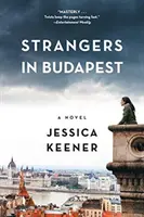 Străini în Budapesta - Strangers in Budapest
