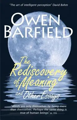 Redescoperirea sensului și alte eseuri - The Rediscovery of Meaning, and Other Essays