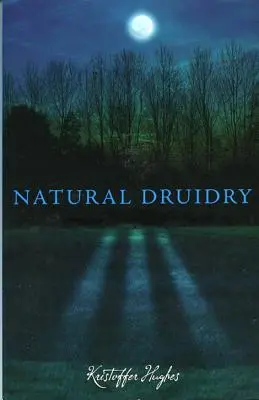 Druidismul natural - Natural Druidry