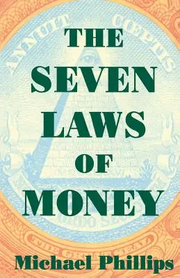 Cele șapte legi ale banilor - The Seven Laws of Money