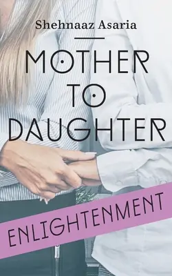 De la mamă la fiică - Mother To Daughter