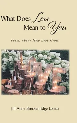 Ce înseamnă dragostea pentru tine - What Does Love Mean to You