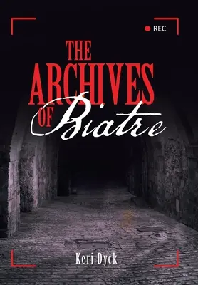 Arhivele din Biatre - The Archives of Biatre