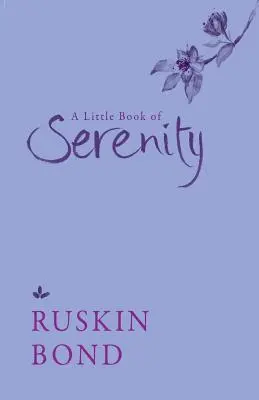 O mică carte a seninătății - A Little Book of Serenity