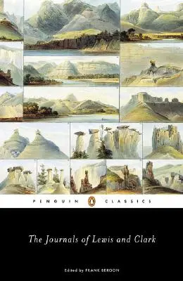 Jurnalele lui Lewis și Clark - The Journals of Lewis and Clark