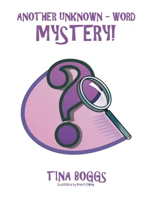 Un alt cuvânt necunoscut - Mister! - Another Unknown - Word Mystery!