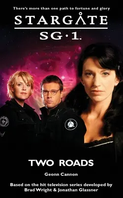 STARGATE SG-1 Două drumuri - STARGATE SG-1 Two Roads