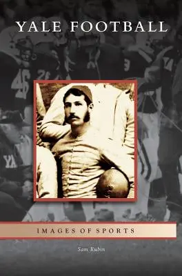 Fotbal la Yale - Yale Football