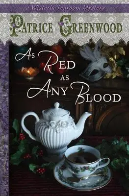 La fel de roșu ca orice sânge - As Red as Any Blood
