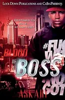 Blood of a Boss: Familia Moreno - Blood of a Boss: The Moreno Family
