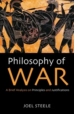 Filosofia războiului - Philosophy of War