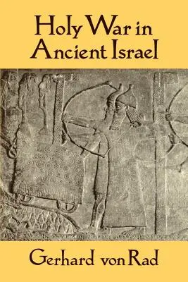 Războiul sfânt în Israelul antic - Holy War in Ancient Israel