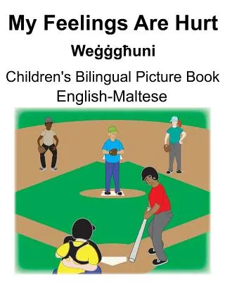 English-Maltese My Feelings Are Hurt/Weġġgħuni Carte ilustrată bilingvă pentru copii - English-Maltese My Feelings Are Hurt/Weġġgħuni Children's Bilingual Picture Book
