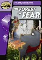 Rapid Phonics Step 3: Pădurea fricii (ficțiune) - Rapid Phonics Step 3: The Forest of Fear (Fiction)