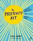 Positivity Kit - Fericire instantanee pe fiecare pagină - Positivity Kit - Instant Happiness on Every Page