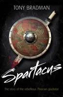 Spartacus - Povestea gladiatorului tracic răzvrătit - Spartacus - The Story of the Rebellious Thracian Gladiator