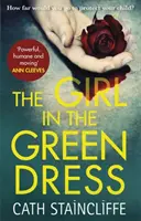 Girl in the Green Dress - un proces polițienesc revoluționar și captivant - Girl in the Green Dress - a groundbreaking and gripping police procedural