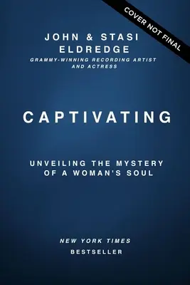 Captivantă ediție extinsă: Dezvăluirea misterului sufletului unei femei - Captivating Expanded Edition: Unveiling the Mystery of a Woman's Soul
