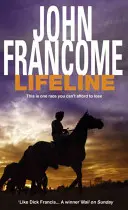 Lifeline - Un thriller de curse captivant despre corupția de pe hipodrom - Lifeline - A page-turning racing thriller about corruption on the racecourse