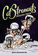Catstronauts: Misiunea Lună - Catstronauts: Mission Moon