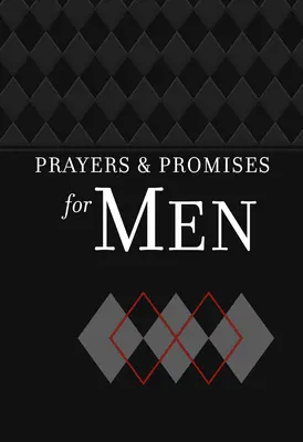 Rugăciuni și promisiuni pentru bărbați - Prayers & Promises for Men