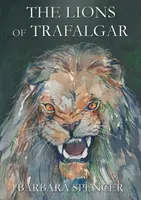 Leii din Trafalgar - Lions of Trafalgar