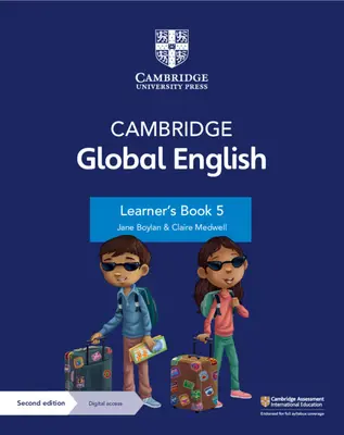Cambridge Global English Learner's Book 5 cu acces digital (1 an): Pentru Cambridge Primary English ca a doua limbă - Cambridge Global English Learner's Book 5 with Digital Access (1 Year): For Cambridge Primary English as a Second Language