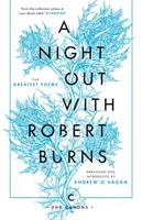 Night Out with Robert Burns - Cele mai mari poezii - Night Out with Robert Burns - The Greatest Poems
