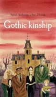 Înrudirea gotică - Gothic Kinship