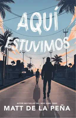 Aqu Estuvimos / Am fost aici - Aqu Estuvimos / We Were Here
