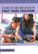 Dizabilitatea și incluziunea în educația timpurie - Disability and Inclusion in Early Years Education