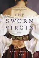 Fecioara jurată - The Sworn Virgin