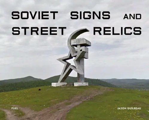 Semne sovietice și relicve stradale - Soviet Signs and Street Relics