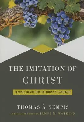 Imitarea lui Hristos - The Imitation of Christ