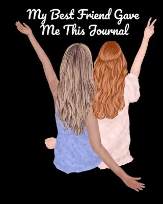 Cea mai bună prietenă a mea mi-a dăruit acest jurnal: Bestie Gifts For Women - Gal Pal Present - Black Lined BFFS Composition Notebook & Journal To Write In Quotes, Jo - My Best Friend Gave Me This Journal: Bestie Gifts For Women - Gal Pal Present - Black Lined BFFS Composition Notebook & Journal To Write In Quotes, Jo