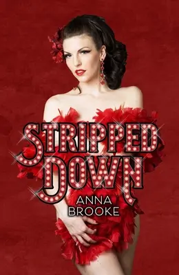Stripped Down: Cum Burlesque m-a condus acasă - Stripped Down: How Burlesque Led Me Home