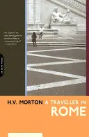 Un călător în Roma - A Traveller in Rome