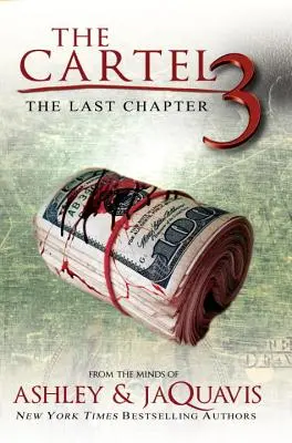 Cartelul 3: Ultimul capitol - The Cartel 3: The Last Chapter